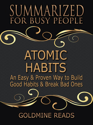 cover image of Atomic Habits--Summarized for Busy People